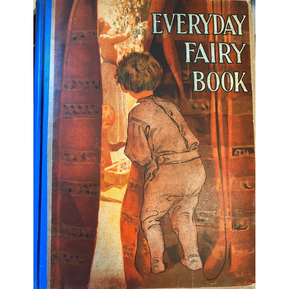 1920's Everyday Fairy Book by Anna Chapin Antique Childrens